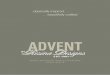 ADVENT - Resina Designs · ADVENT. The Advent Collections Volume 4. EST.1987. BY …beautifully crafted. classically inspired…
