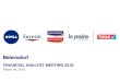 FINANCIAL ANALYST MEETING 2018 - Beiersdorf/media/Beiersdorf/investors/events-and... · Financial Analyst Meeting 2018 Some of the statements made in this presentation contain forward-looking