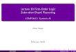 Lecture 10 First-Order Logic Saturation-Based Reasoning ...syllabus.cs.manchester.ac.uk/ugt/2018/COMP24412/2018slides/lecture10.pdfLecture 10 First-Order Logic Saturation-Based Reasoning