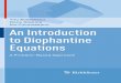 An Introduction to Diophantine Equationsassets.openstudy.com/updates/attachments/4ff8b046e4b058f8b7632d60... · Diophantus did his work in the great city of Alexandria. At this time,