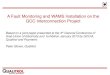 A Fault Monitoring and WAMS Installation on the GCC … · 2013. 2. 20. · A Fault Monitoring and WAMS Installation on the GCC Interconnection Project Based on a joint paper presented