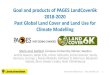 Goal and products of PAGES LandCover6k 2018-2020 Past Global … · 2020. 5. 5. · Goal and products of PAGES LandCover6k 2018-2020 Past Global Land Cover and Land Use for Climate