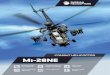 COMBAT HELICOPTER Mi-28NE28N to be a Russian main attack helicopter, this led to the beginning of serial production of the helicopter. On October 15, 2009 Mr. Dmitry Medvedev, Russian