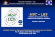 MSC – LESMSC - LES is the research unit of the Industrial Engineering Section at Mechanical Department of University of Calabria. The main goal of MSC- LESis the development of innovative