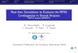 Real-time Simulations to Evaluate the RPAS Contingencies in … · 2017. 5. 9. · Contingencies in Shared Airspace (WP-E project ERAINT) M. P erez-Batlle R. Cuadrado C. Barrado P