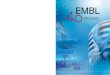 EMBL – European Molecular Biology Laboratory 69117 ... · 69117 Heidelberg Germany alumni@embl.org. EMBL Mission ... 37 Memories of EMBL’s former Directors General 38 39 Saving