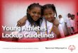 Young Athletes Lockup Guidelines - Special Olympics · adipiscing elit. Vivamus nec dui augue, id lobortis dui. Quisque quis erat nisl. Fusce laoreet, mi malesuada hendrerit consequat,
