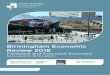 Birmingham Economic Review 2018 · to welcome you to the 2018 Birmingham Economic Review jointly produced by City-REDI and our partners, the Greater Birmingham Chambers of Commerce