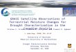 GRACE Satellite Observations of Terrestrial Moisture ...€¦ · GRACE-based TWSA W (m) is the water content in an atmospheric column is the divergence or net outflow of water vapour