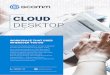 GCOMM CLOUD DESKTOP Cloud Desktop.… · GCOMM cloud desktop is designed to meet the most advanced future needs of digital businesses. In the era of digital transformation, traditional