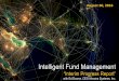 Intelligent Fund Management - Nirvana Systems Inc. · Intelligent Fund Management “Interim Progress Report” with Ed Downs, CEO Nirvana Systems, Inc. August 30, 2016