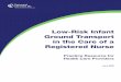 PSBC Practice Resource: Low-Risk Infant Ground Transport in the … · 2020. 6. 18. · • Timely transport of an infant requiring outpatient specialist consultation and investigations