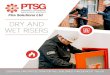 DRY AND WET RISERS - PTSG · A visual inspection of dry and wet risers is required every six months, plus an annual wet test. PTSG specialises in the servicing, maintenance and commissioning