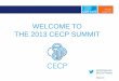 WELCOME TO THE 2013 CECP SUMMIT€¦ · The New Corporate Social Responsibility 2007-2012: ... • Driven by growth in Pharmaceutical Patient Assistance Programs and large commitments