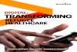 Digital: Transforming Refugee Healthcare...based healthcare delivery, advances in digital connectivity, and novel mobile learning (mLearning) solutions, partners from across sectors