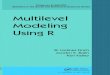 Multilevel Modeling Using Rthe-eye.eu/public/concen.org/Nonfiction.Ebook.Pack... · Multilevel Modeling Using R provides you with a helpful guide to conducting multilevel data modeling