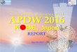 Asian pacific Digestive Week APDW 2016 - APAGE · Asian pacific Digestive Week APDW 2016 KOBE, Japan REPORT May 29, 2017 1