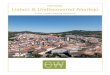 Portugal Lisbon & Undiscovered Alentejo 2017 Sales Itinerary · 2019. 6. 12. · Our Self-Guided Walking Adventures are ideal for travelers with an independent spirit who enjoy exploring