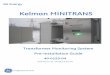 Kelman MINITRANS - GE Grid Solutions · KELMAN Ltd. This release of this document and is accurate at the time of this writing. Kelman Ltd reserves the right to change MINITRANS and