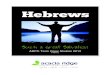 Hebrews - Acacia Ridge · ARPC Term GROW Studies Page 3 Some Background to Hebrews The Structure of Hebrews Before you start any book of the Bible, it’s good to know how it fits
