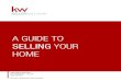 A GUIDE TO SELLING YOUR HOME30626775-740661728107729125.preview.editmysite.com/uploads/3/… · A GUIDE TO SELLING YOUR HOME If you want to compete, be competitive. • The buying
