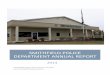 SMITHFIELD POLIE DEPARTMENT ANNUAL REPORT Report... · For the last eighteen months, the Smithfield Police Department, ... When the “Virginia Review” claims a community is “without