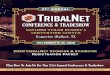 CONFERENCE & TRADESHOW€¦ · Sarah R. Adler, Business Solutions Supervisor, Forest County Potawatomi Community James Castillo, Director of IT, Picayune Rancheria of the Chukchansi