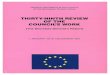 THIRTY-NINTH REVIEW OF THE COUNCIL'S WORK · Hirsch Ballin Minister for Justice Mr Wim Kok Minister for Finance Ms Hanja Maij-Weggen Minister for Transport and Public Works ... 2