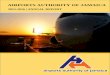 AIRPORTS AUTHORITY OF JAMAICA€¦ · 2015 - 2016 3 BOARD OF DIRECTORS’ REPORT OVERVIEW The Board, management and staff of the AAJ Group (Airports Authority of Jamaica [AAJ] and