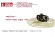 6.002x CIRCUITS AND ELECTRONICS€¦ · 6.002x CIRCUITS AND ELECTRONICS Amplifiers – Revisit Small Signal Trick Reading: Amplifier small signal model -- Chapter 8 of A&L . 2 ! 