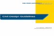 Civil Design Guidelines · Design Guidelines (1) for BFE information. 2.1.2 CLASSIFICATIONS Prior to developing the elements of design, it is necessary that roadway(s) be classified