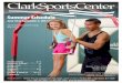Summer Schedule - The Clark Sports Center · 2017. 8. 7. · Personal Training Instruction/Private Swim Lessons $15.00 per 30 minutes or $125 for ten 30 minute sessions. $25.00 per
