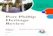 Port Phillip Heritage Review...2020/06/01  · The project was directed by Jim Holdsworth, manager, Urban Design and Strategic Planning at the City of Port Phillip and he was assisted