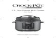 5.7L Easy Release Multi-Cooker - Come home to Crock-Pot€¦ · Crock-Pot's Safety Precautions. SAFETY PRECAUTIONS FOR YOUR MULTI COOKER. • Do not plug in or switch on the unit