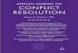 Volume 16, Number 1, 2016...promoting reconciliation within weak institutions in Kenya The civilianisation of ex-combatants of the Niger Delta: Progress and challenges in reintegration