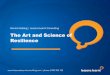 ON BUILDING RESILIENCE The Art and Science of Resilience ...€¦ · Dennis Hoiberg Lessons Learnt Consulting. The Art and Science of Resilience . Dennis Hoiberg | Lessons Learnt