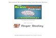 Boundless Neurotechnology with Ramsay Brown...Boundless Neurotechnology with Ramsay Brown The Brainfluence Podcast with Roger Dooley Roger Dooley: For better or for worse, behavioral