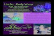 Herbal Body Wraps benefit - yourptw.com · Herbal Body Wrap Herbal Body Wraps benefit: Those who want to lose inches - FAST! People who want to reduce specific areas of their body