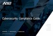 Cybersecurity Compliance Guide...f PCI Security Standards Council: Best Practices for Maintaining PCI DSS Compliance PCI DSS Summary Payment Card Industry Data Security Standards (PCI