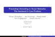 Preventing Unraveling in Social Networks: The Anchored k ... · Preventing Unraveling in Social Networks: The Anchored k-Core Problem Kshipra Bhawalkar1 Jon Kleinberg2 Kevin Lewi1