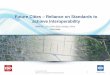 Future Cities Reliance on Standards to achieve ... Chris Body... · ISO/TC 211 Geographic information/Geomatics 1 21 November 2018 Future Cities –Reliance on Standards to achieve