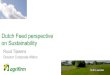 Dutch Feed perspective Klik om de stijl te on ... - Dutch Feed...Sustainable raw materials is all over Europe (UK, Belgium, Denmark, Sweden, Switserland, France, Germany) Fefac announced