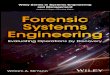 Forensic Systems Engineering · ix Preface xix 1hat Is Forensic Systems Engineering? W 1 1.1 Systems and Systems Engineering 1 1.2 Forensic Systems Engineering 2 References 4 2ontracts,
