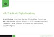 A3: Practical: Digital working - The Law Society Practical Digital... · Avtar Bhatoa, Chair, Law Society Criminal Law Committee Avtar Bhatoa is the principal solicitor advocate based