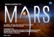 MARS 2020. 4. 9.¢  10 Status of Orbital Missions: Odyssey ¢â‚¬¢ Science ¢â‚¬â€œ Continues to operate after