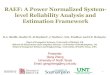 RAEF: A Power Normalized System- level Reliability ... · reliability, component reliability comparisons do not signify joint consideration of power and reliability –Which is much