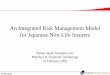 An Integrated Risk Management Model for Japanese Non-Life ......(Macro) Risk Factors Market Interest Equity Forex Cash & Short Term Investment Domestic Bond Domestic Equity Foreign