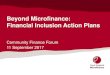 Beyond Microfinance: Financial Inclusion Action Plans · Beyond Microfinance: Financial Inclusion Action Plans Community Finance Forum 11 September 2017. Good Shepherd Microfinance