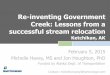 Re-inventing Government Creek: Lessons from a successful ...€¦ · Estuary Design. Estuary Design •Created by excavating & re-grading upland forest to encourage tidal inundation