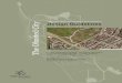 Design Guidelines The Olmsted City · 2016. 9. 27. · integrity of the historic landmarks of the Olmsted parks, parkways, and streetscapes and the urban context which frames them,